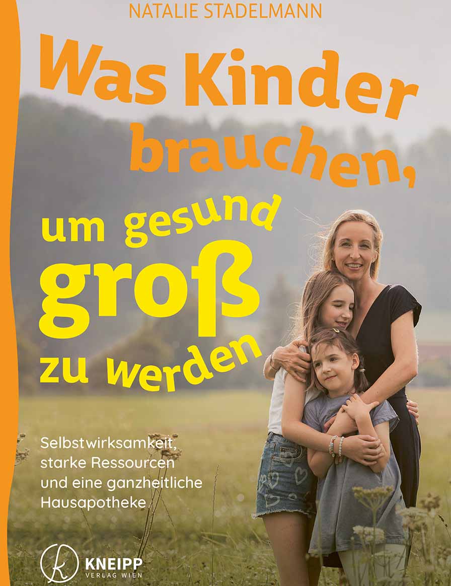 Buchcover Was Kinder brauchen um gesund groß zu werden