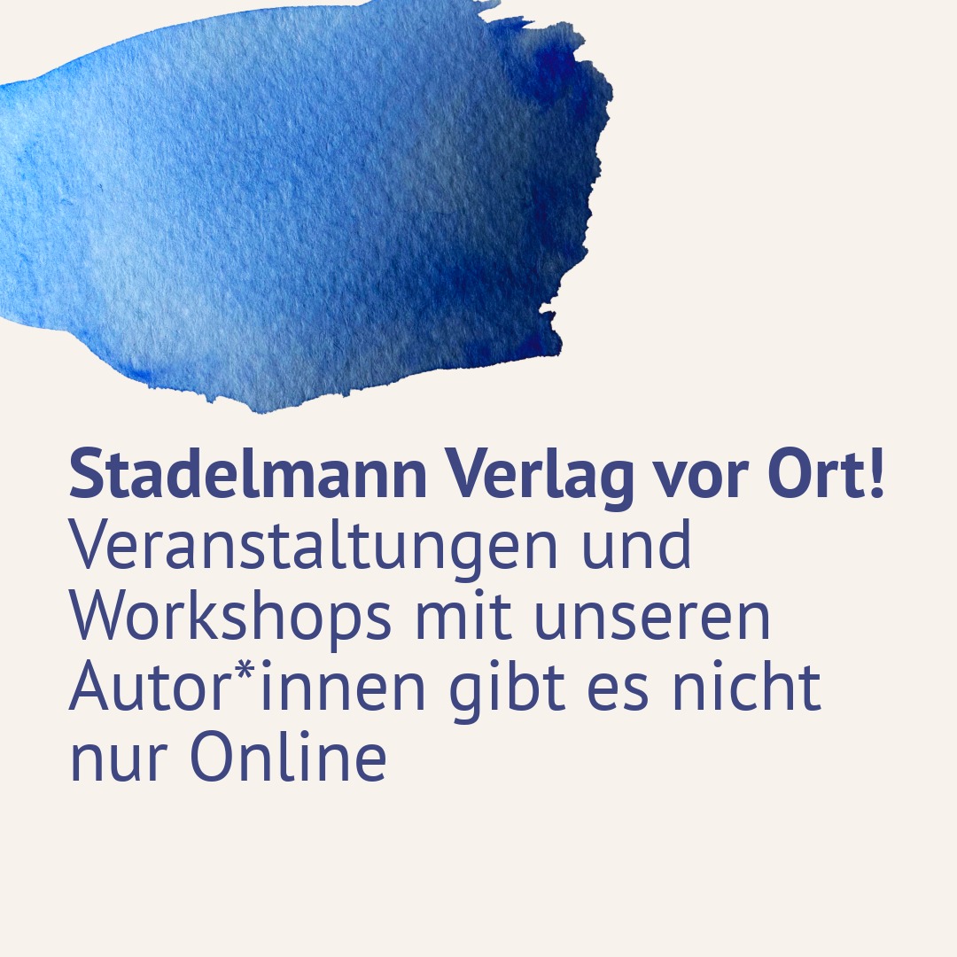 Veranstaltungen mit dem Stadelmann Verlag